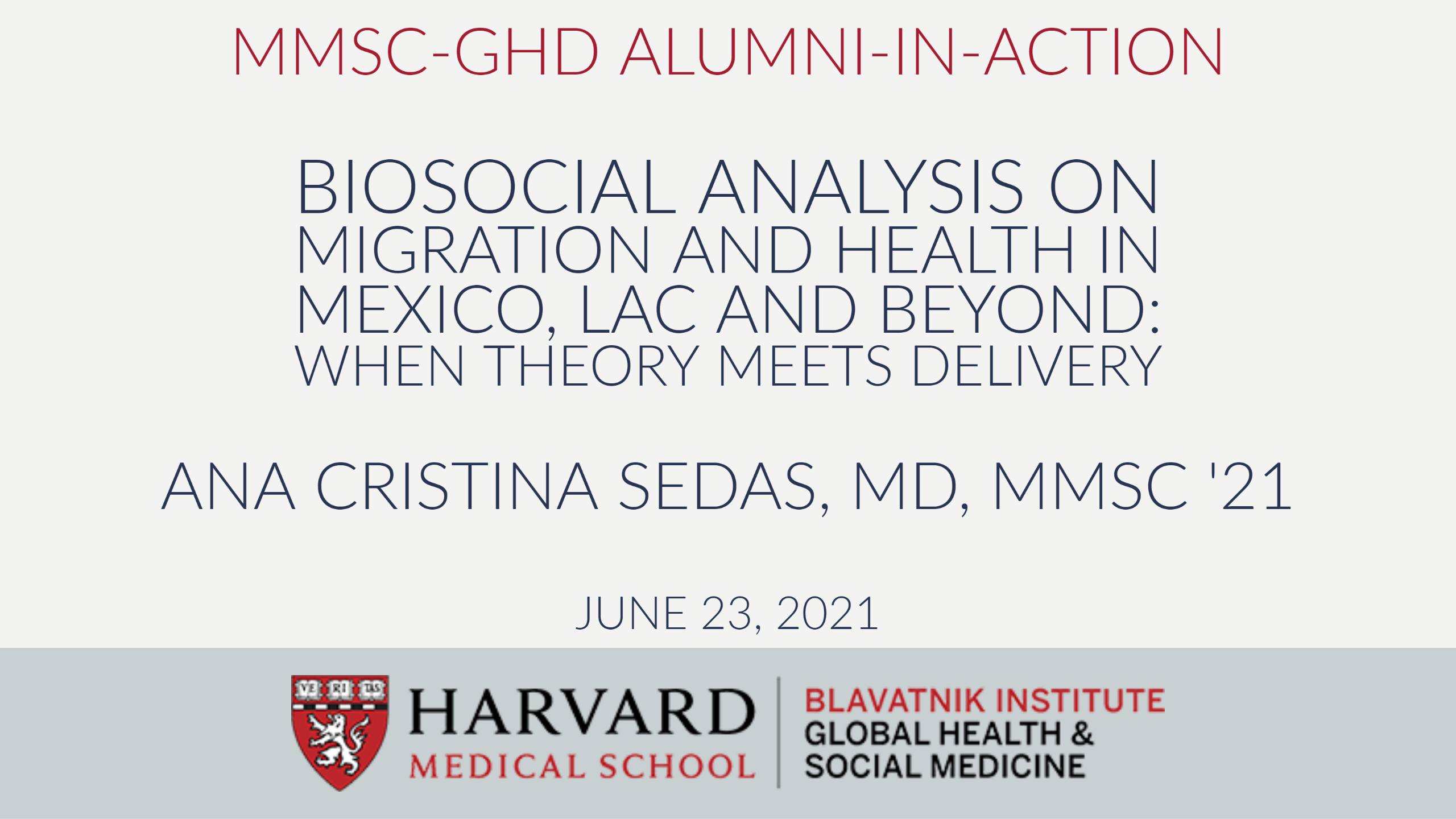Biosocial Analysis on Migration and Health in Mexico, LAC and Beyond: When theory meets delivery